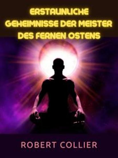 Erstaunliche Geheimnisse der Meister des Fernen Ostens (Übersetzt) - cover