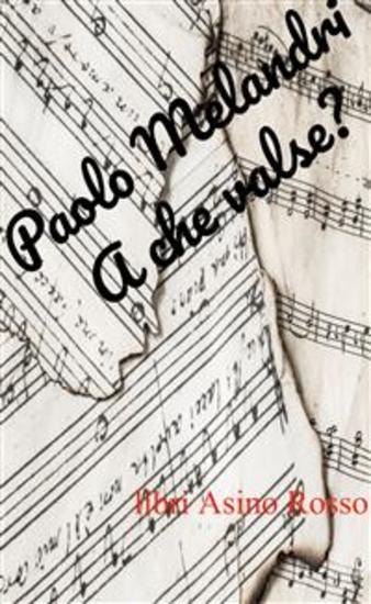 A che valse? - libri Asino Rosso - cover