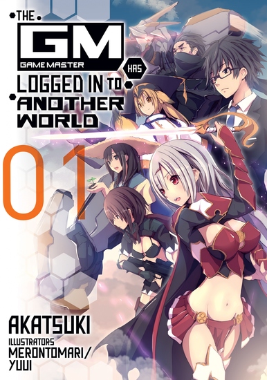 The Game Master Has Logged In to Another World: Volume 1 - cover