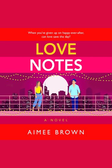 Love Notes - A hilarious romantic comedy from Aimee Brown - cover