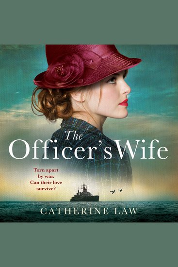 The Officer's Wife - A heartbreaking WW2 historical novel from Catherine Law - cover