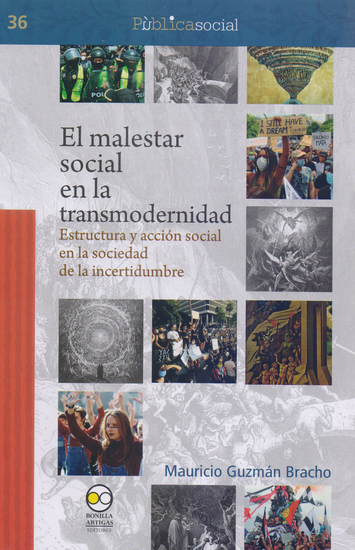 El malestar social en la transmodernidad - Estructura y acción social en la sociedad de la incertidumbre - cover