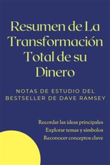 Resumen de La Transformación Total de su Dinero - cover