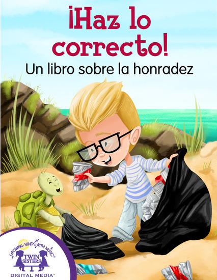 ¡Haz lo correcto! Un libro sobre la honradez - cover