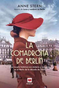 La comadrona de Berlín - Una novela histórica con misterio y romance en Berlín años 1920