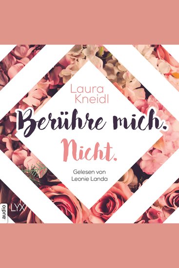 Berühre mich Nicht - Berühre mich nicht-Reihe Teil 1 (Ungekürzt) - cover