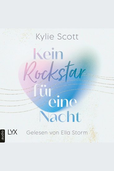Kein Rockstar für eine Nacht - Rockstars Teil 1 (Ungekürzt) - cover