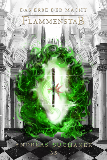 Das Erbe der Macht - Band 35: Flammenstab - cover
