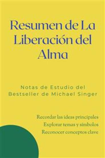Resumen de La Liberación del Alma - cover