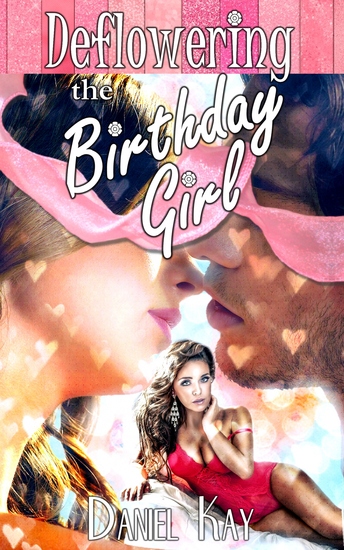 Deflowering the Birthday Girl - cover