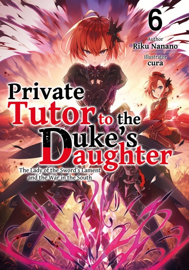 Private Tutor to the Duke's Daughter: Volume 6 - cover