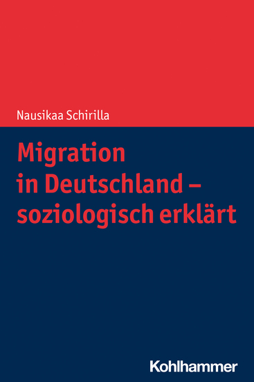 Migration in Deutschland - soziologisch erklärt - cover