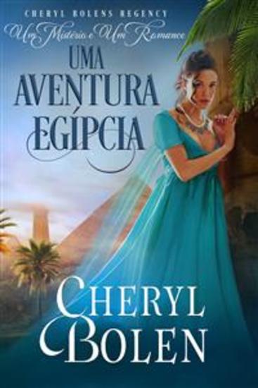Uma Aventura Egípcia - “Um Mistério E Um Romance Livro 4 - cover