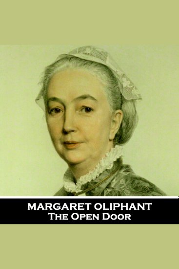 The Open Door - An acclaimed example of the classic Victorian ghost story - cover