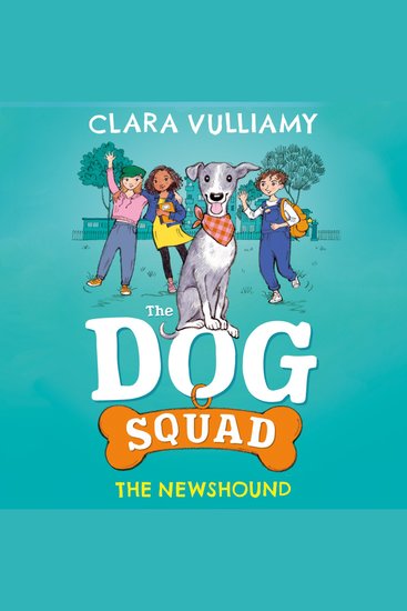 Newshound The: The fantastic new illustrated series from the author of the much-loved Marshmallow Pie and Dotty Detective books – perfect for kids! (The Dog Squad Book 1) - cover