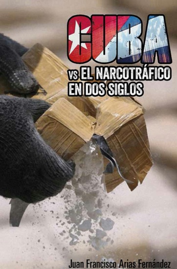 Cuba vs el narcotráfico en dos siglos - cover