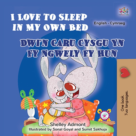 I Love to Sleep in My Own Bed Dwi'n Caru Cysgu Yn Fy Ngwely Fy Hun - cover