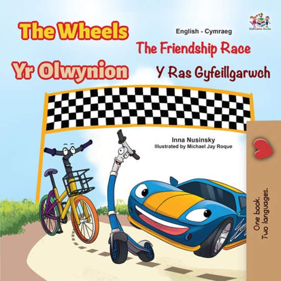 The Wheels Yr Olwynio The Friendship Race Y Ras Gyfeillgarwch - cover