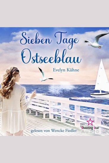 Sieben Tage Ostseeblau (ungekürzt) - cover