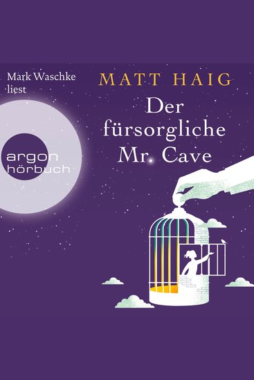 Der fürsorgliche Mr Cave (Ungekürzte Lesung) - cover