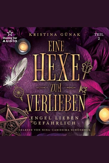 Engel lieben gefährlich - Eine Hexe zum Verlieben Teil 2 (ungekürzt) - cover