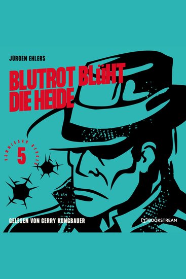 Blutrot blüht die Heide - Kommissar Berger Band 5 (Ungekürzt) - cover