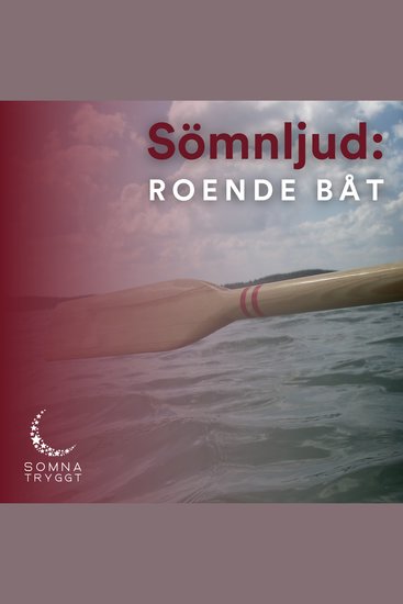 Sömnljud: - Roende båt - cover