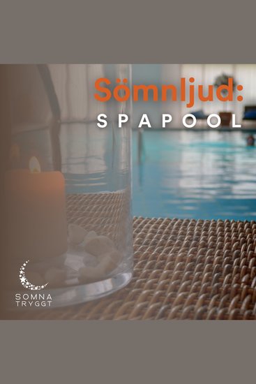 Sömnljud: - Spa pool - cover