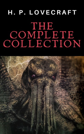 H P Lovecraft: The Complete Collection - cover