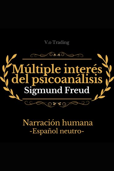 Múltiple interés del psicoanálisis - cover