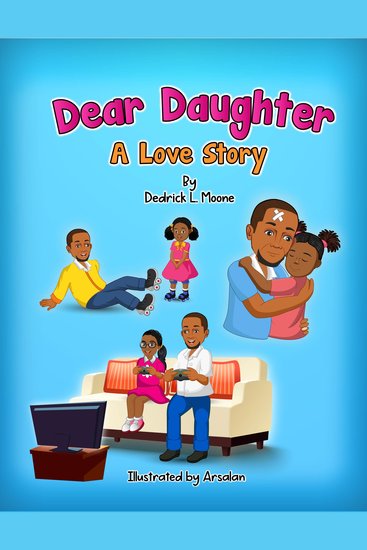Dear Daughter: A Love Story - A Love Story - cover