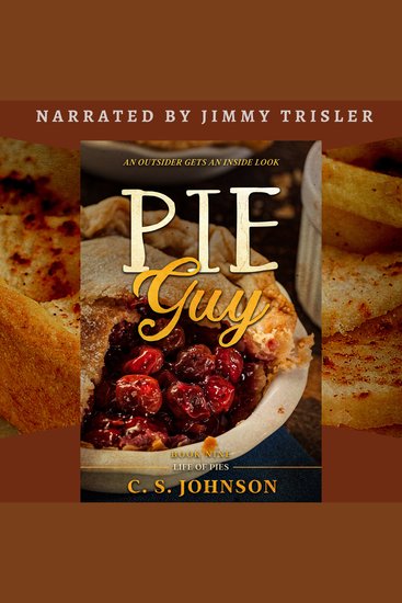 Pie Guy - An Outsider Gets an Inside Look - cover