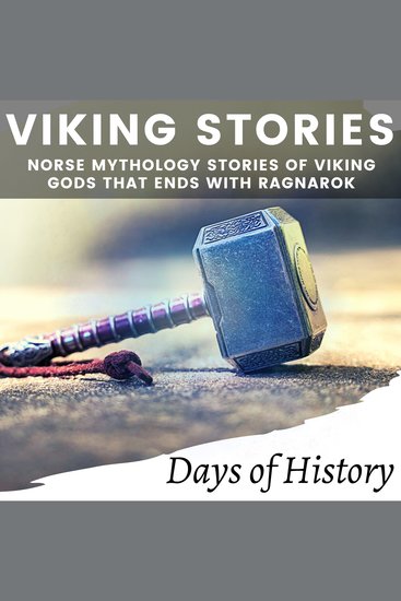 Viking Stories - Norse mythology stories of viking gods that ends with Ragnarok - cover