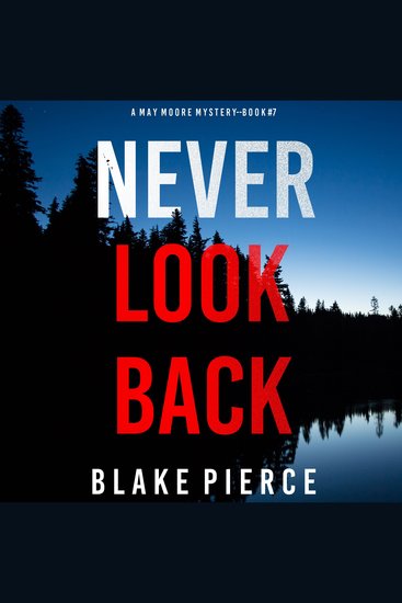 Never Look Back (A May Moore Suspense Thriller—Book 7) - cover
