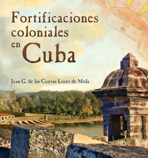 Fortificaciones coloniales en Cuba - cover