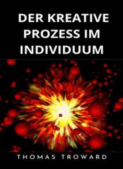 Der kreative Prozess im Individuum  (übersetzt) - cover