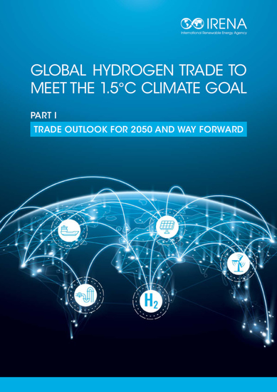 Global hydrogen trade to meet the 15°C climate goal: Part I – Trade outlook for 2050 and way forward - cover