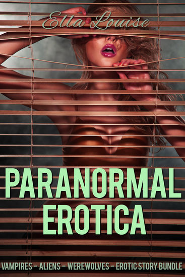 Paranormal Erotica - The Complete Anthology - cover