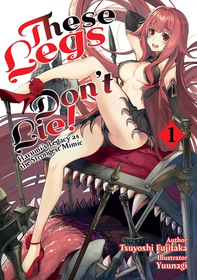 These Legs Don't Lie! Harumi's Legacy as the Strongest Mimic - cover