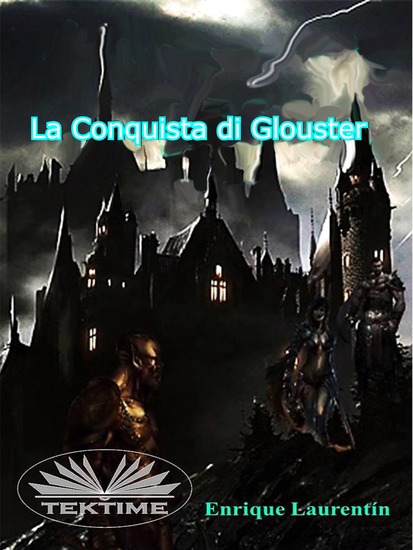 La Conquista Di Glouster - cover