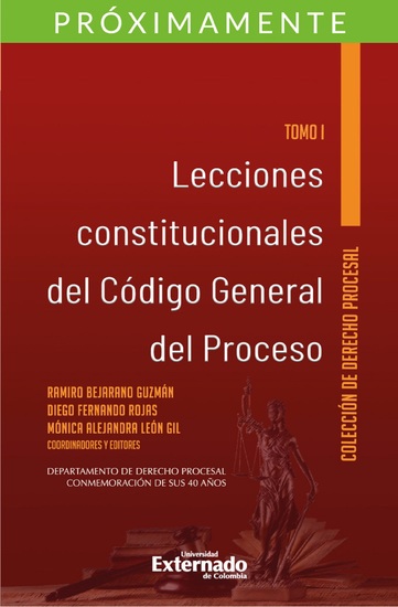 Lecciones constitucionales del código general del proceso Tomo I - cover