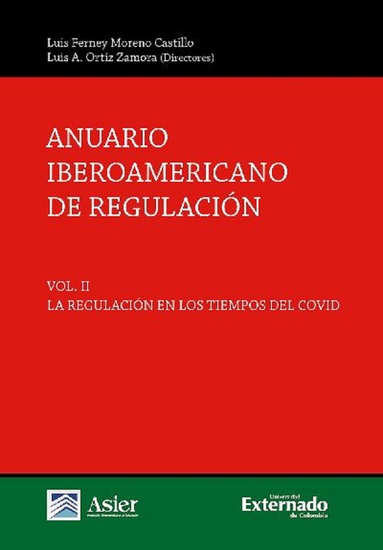 Anuario Iberoamericano de regulación - La regulación en los tiempos del Covid (Vol II) - cover