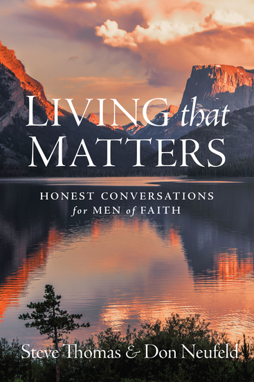 Living That Matters - Honest Conversations for Men of Faith - cover