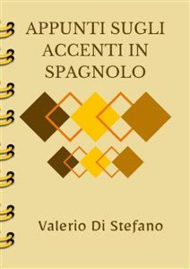 Appunti sugli accenti in spagnolo - cover