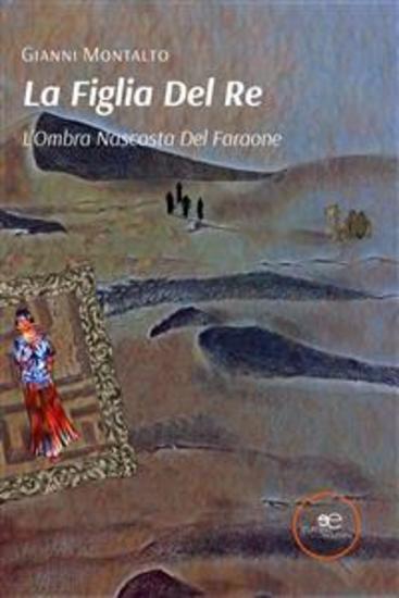 La Figlia Del Re - 2 L'Ombra Nascosta Del Faraone - cover