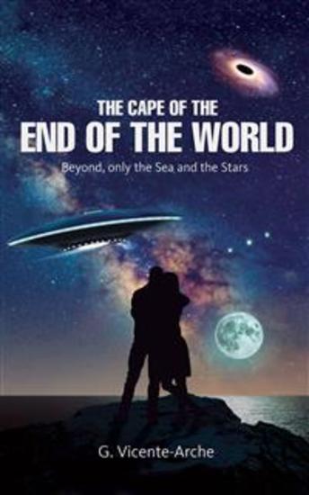 The Cape Of The End Of The World Beyond Only The Sea And The Stars - cover