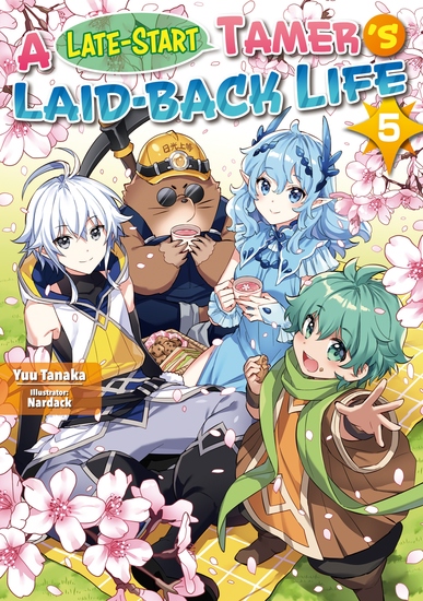 A Late-Start Tamer’s Laid-Back Life: Volume 5 - cover