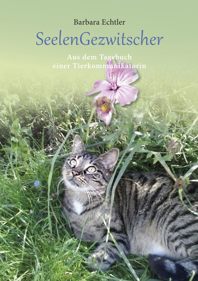 Seelengezwitscher - Aus dem Tagebuch einer Tierkommunikatorin - cover