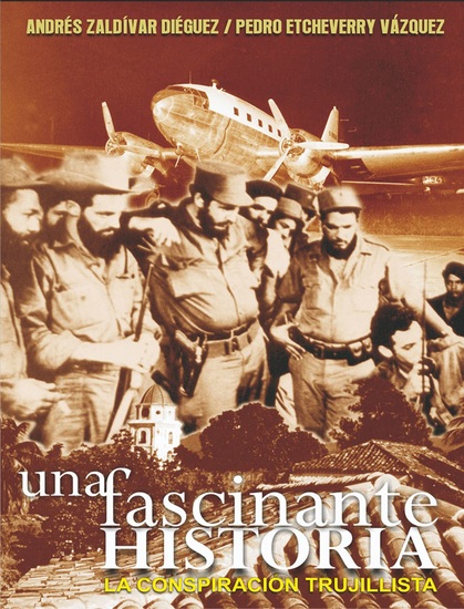 Una fascinante historia La Conspiración Trujillista - cover