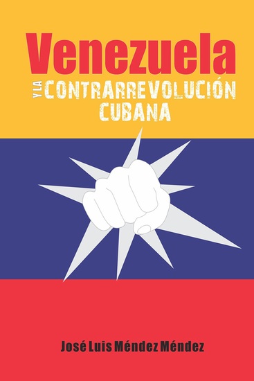 Venezuela y la contrarrevolución cubana - cover